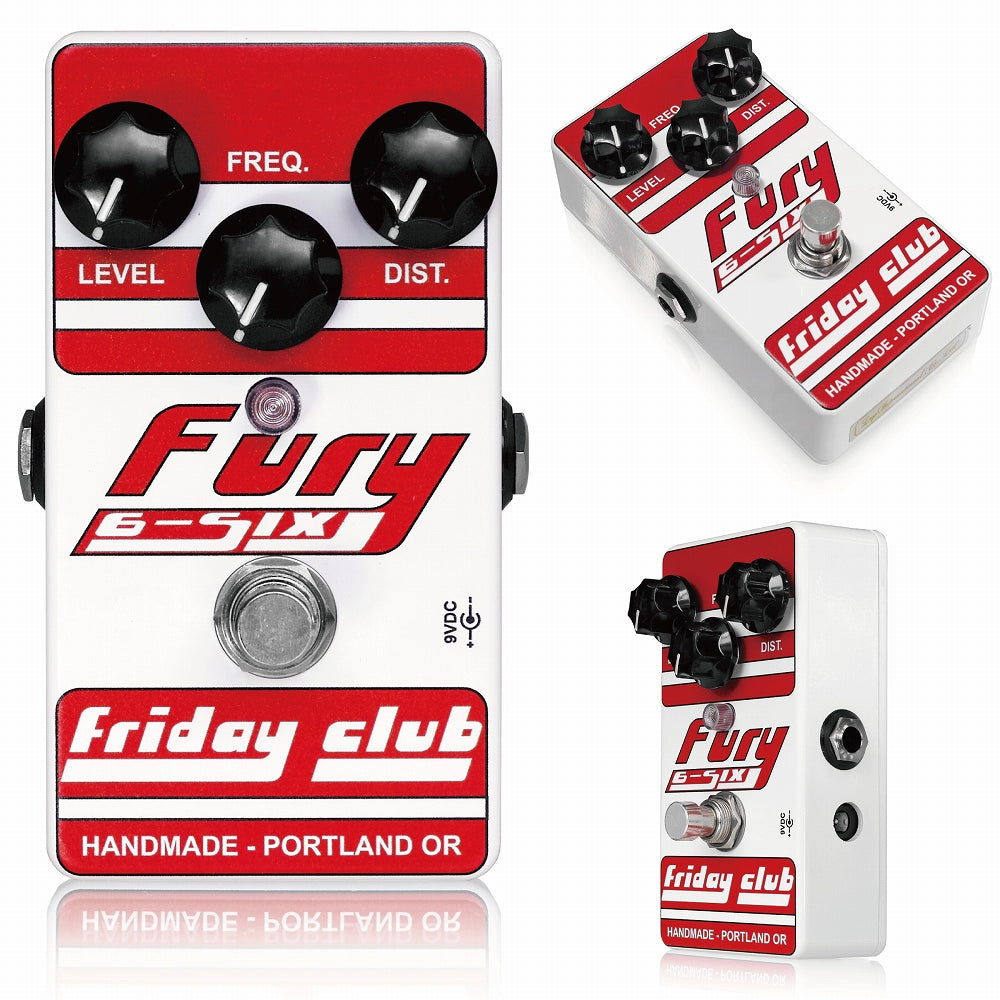 Friday Club Fury 6-Six / ディストーション ギター エフェクター
