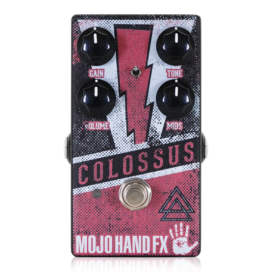 Mojo Hand FX　Colossus Fuzz　/ ファズ ギター エフェクター