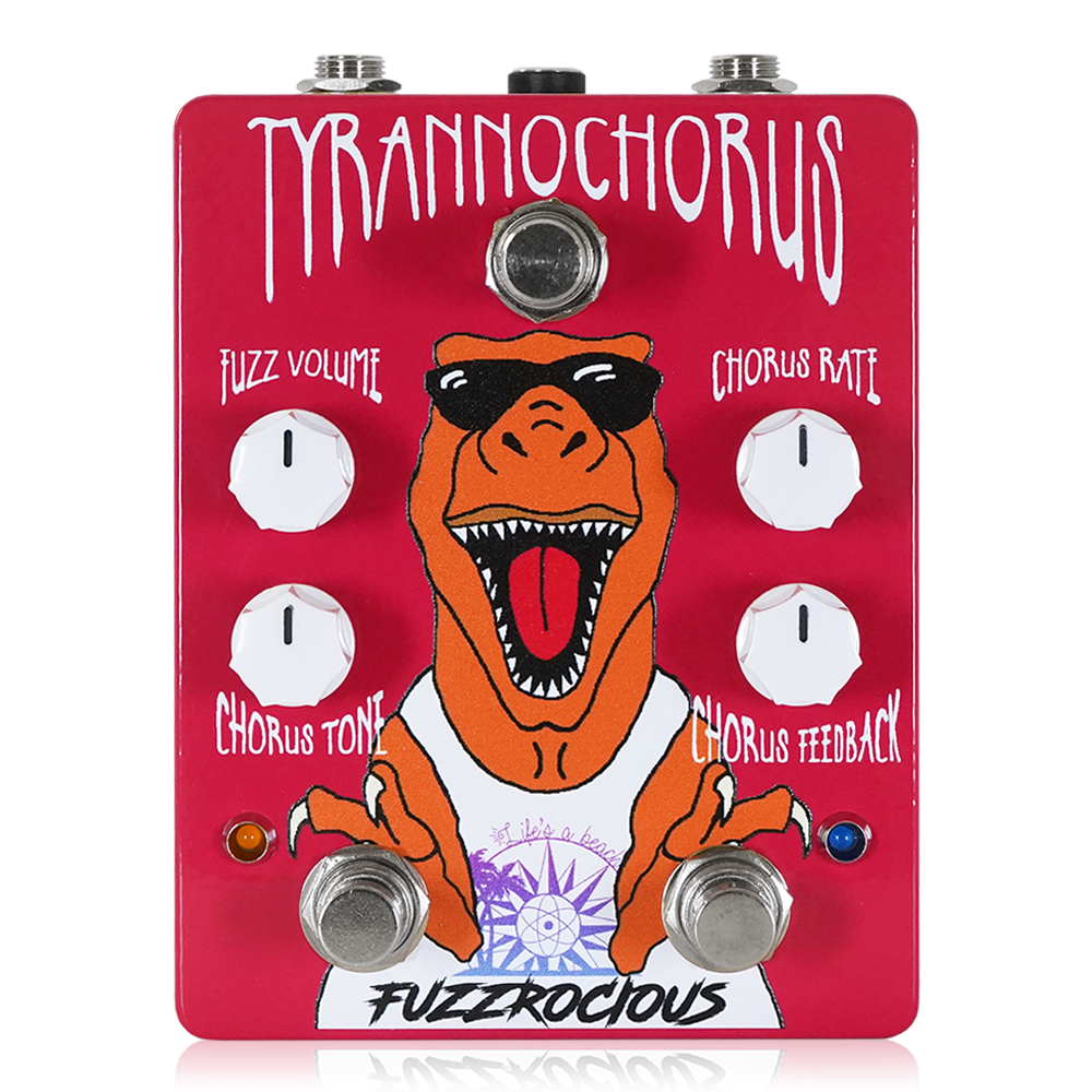 Fuzzrocious Pedals - TYRANNOCHORUS | コーラス ファズ ギター エフェクター