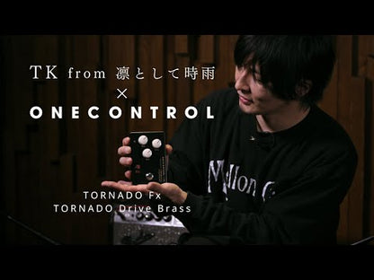 One Control　TORNADO Fx TORNADO Drive Brass　/ オーバードライブ ギター エフェクター