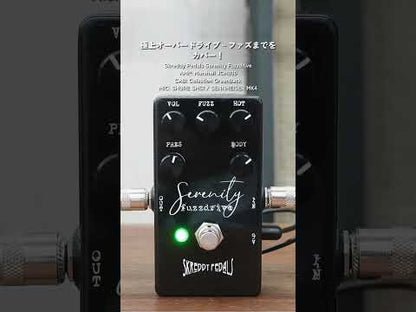 Skreddy Pedals - Serenity Fuzzdrive | ファズ オーバードライブ ブースター ギター エフェクター