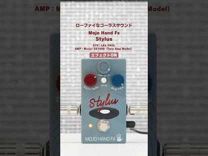 Mojo Hand Fx - Stylus | ローファイ モジュレーション プリアンプ ギター エフェクター