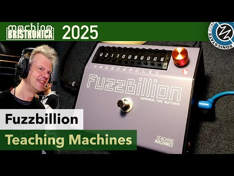 TEACHING MACHINES - FuzzBillion | ファズ ディストーション オーバー
