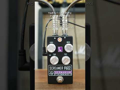 Cusack Music - Screamer Fuzz Germanium | オーバードライブ ファズ ギター エフェクター