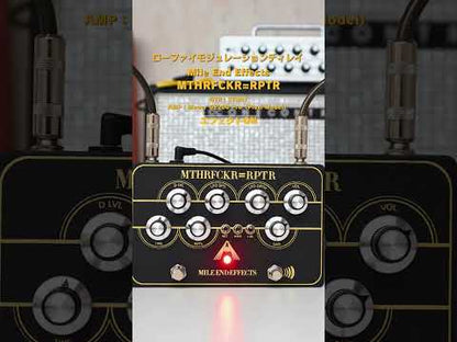 Mile End Effects - MTHRFCKR=RPTR | ディレイ ギター エフェクター