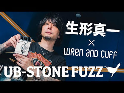 Wren and Cuff  UB-STONE FUZZ  / ファズ ギター エフェクター 生形真一 シグネイチャーモデル