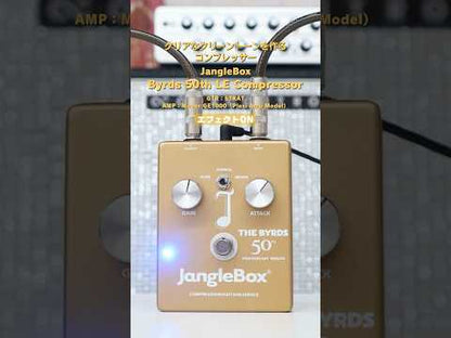 JangleBox - Byrds 50th LE Compressor | コンプレッサー ギター エフェクター