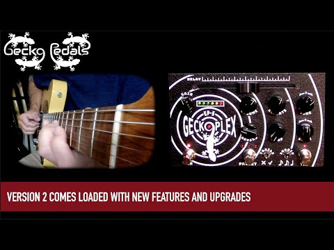 Gecko Pedals - Geckoplex EP-5 V2 | ディレイ リバーブ ギター