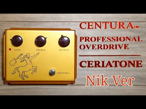 Ceriatone Centura 絵付き Early Ver. / オーバードライブ ギター