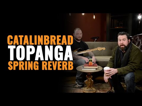 Catalinbread Topanga Spring Reverb / リバーブ ギター エフェクター ...