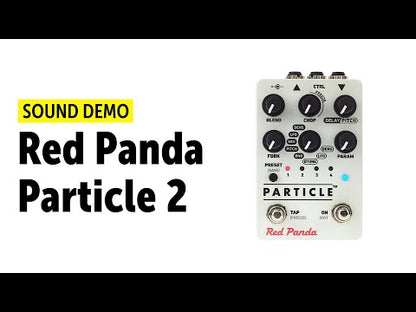 Red Panda　Particle 2　/ ディレイ ピッチシフト ギター エフェクター