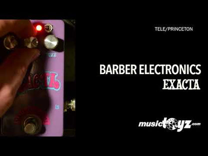Barber Electronics　Exacta / ファズ エフェクター