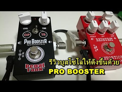 Pedal Tank　Pro Booster　/ ブースター ギター エフェクター