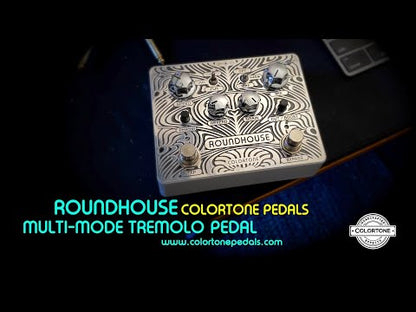 Colortone Pedals　Roundhouse　/ トレモロ リバーブ ギター エフェクター