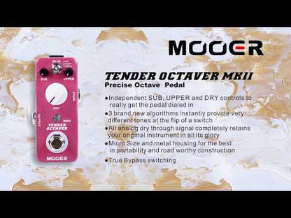Mooer　Tender Octaver MkII　/ オクターバー ギター エフェクター